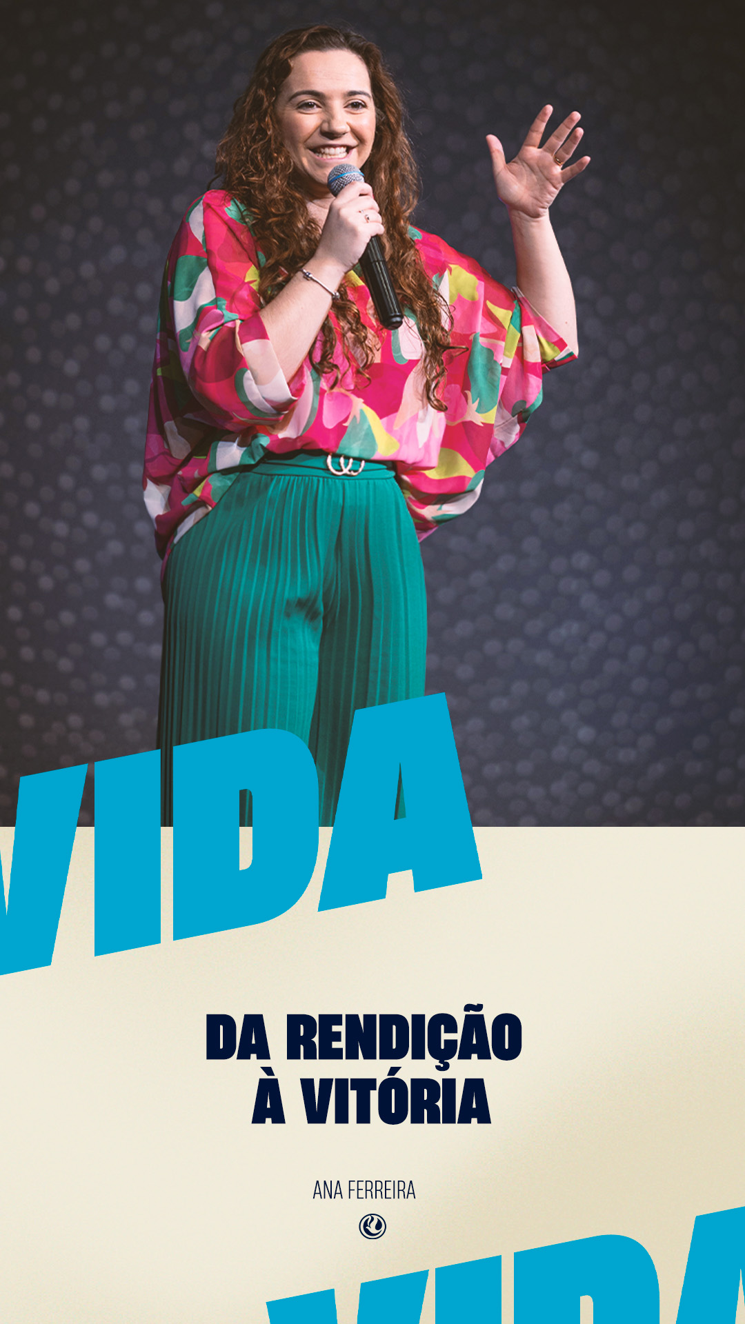 Da rendição à vitória | Ana Ferreira
