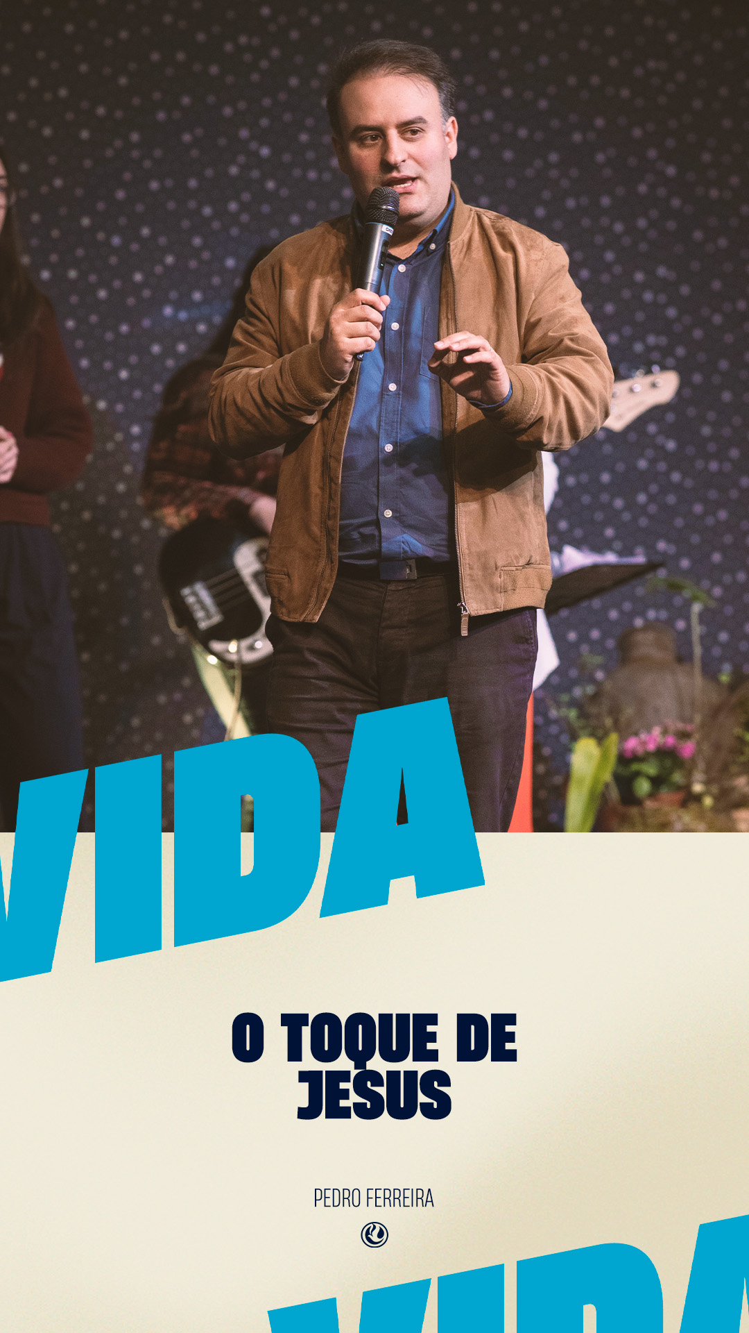 O toque de Jesus | Pedro Ferreira