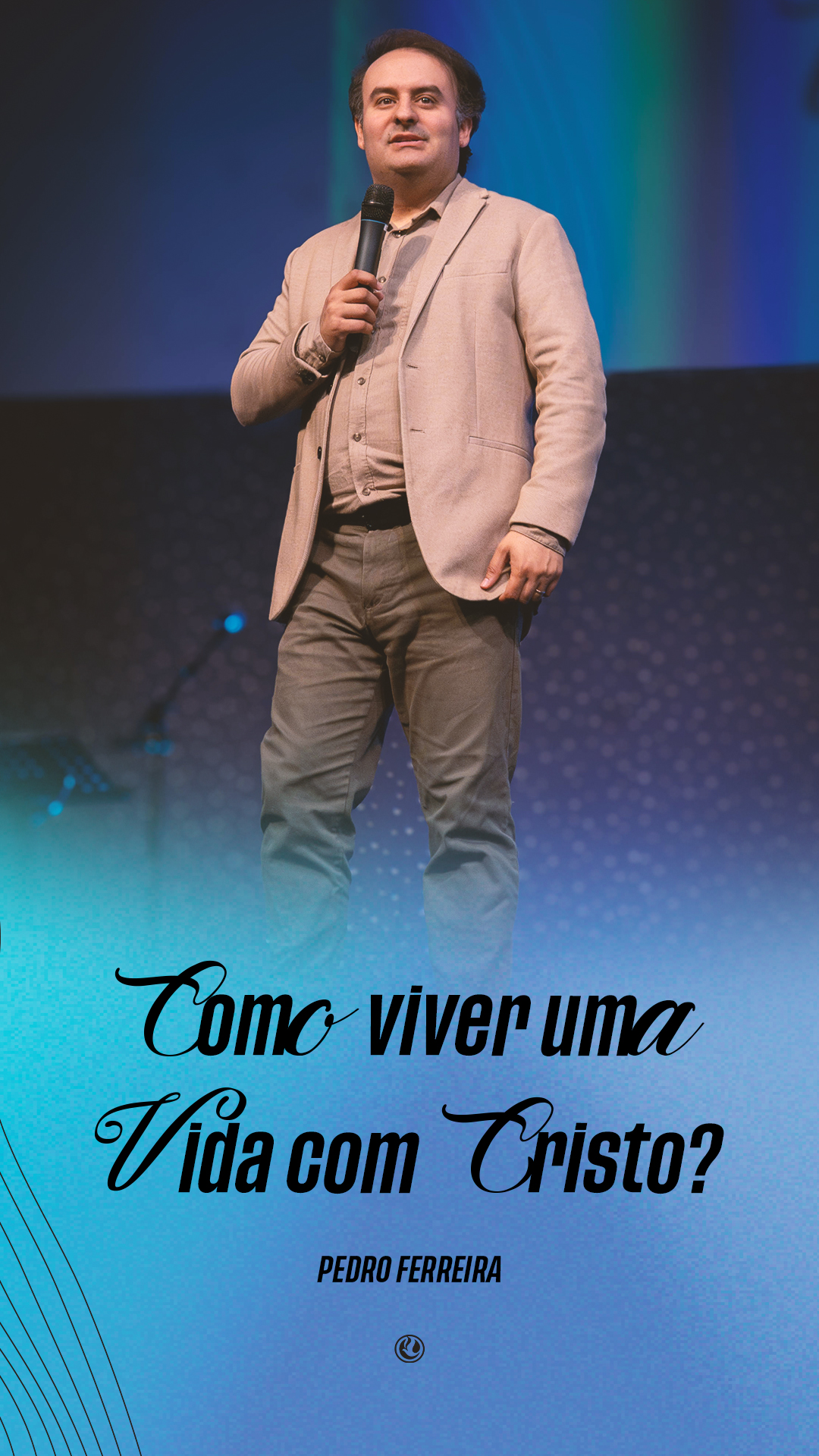 Como viver uma vida com Cristo | Pedro Ferreira