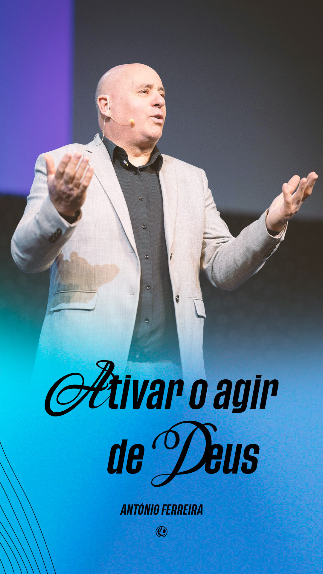 Ativar o agir de Deus | António Ferreira