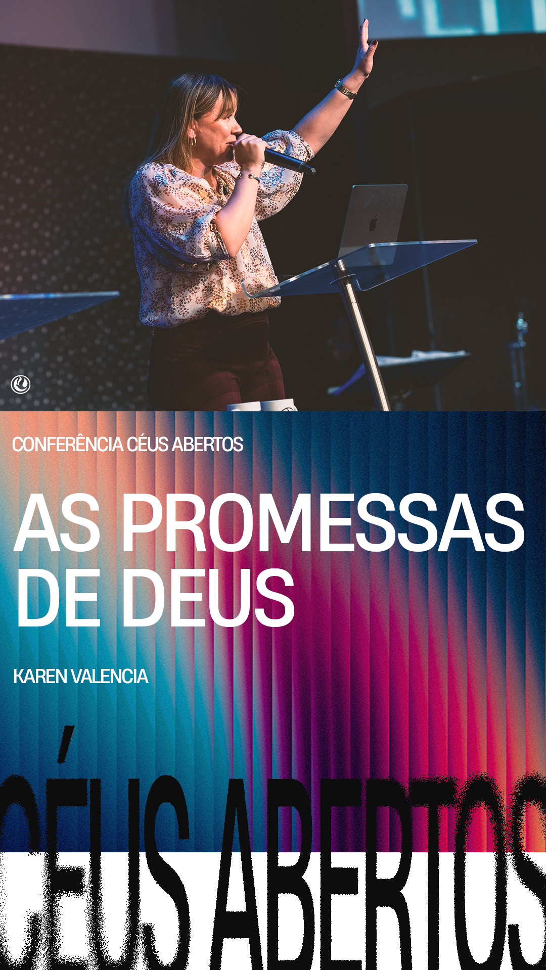 Céus Abertos 2026 - Pastora Karen Valencia