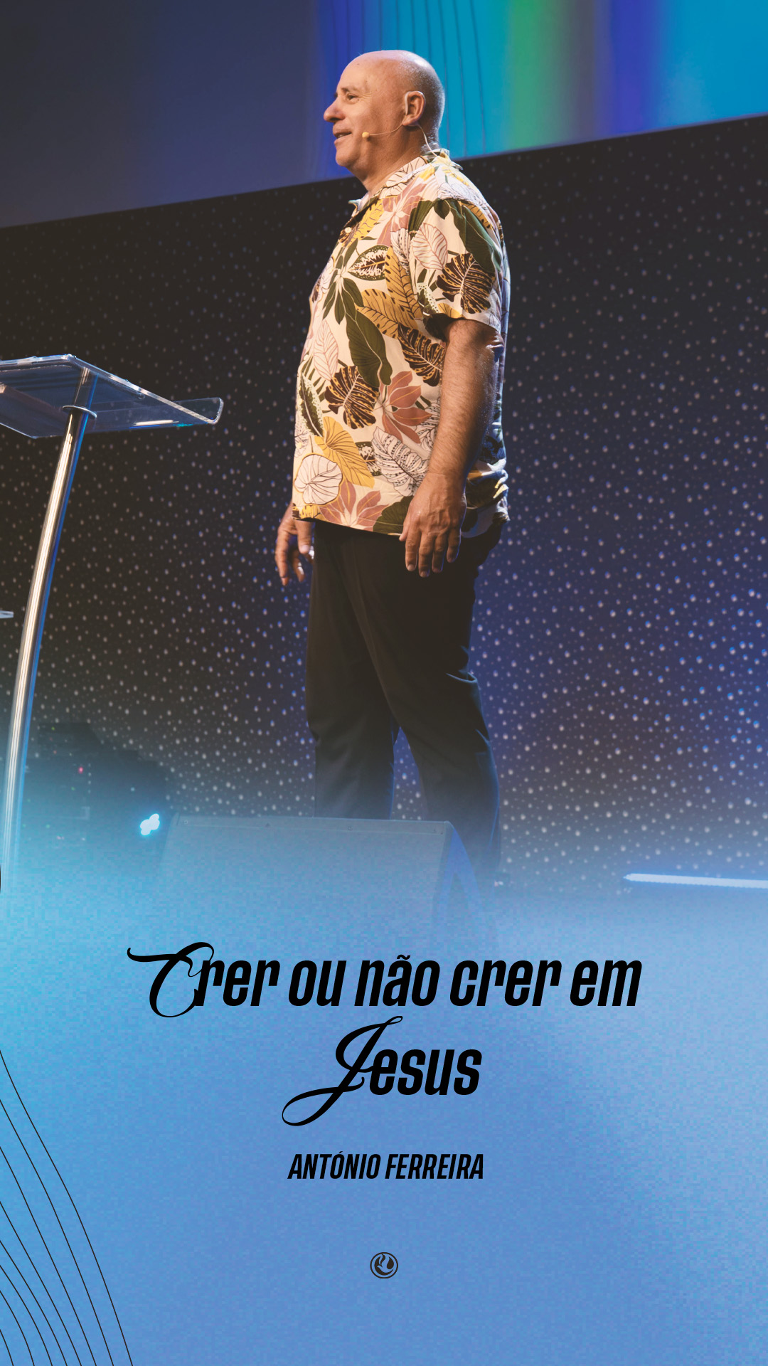 Crer ou não crer em Jesus | António Ferreira